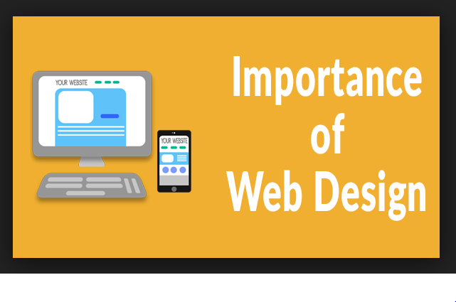 WHAT IS WEB DESIGN AND WHY IS IT SO IMPORTANT?