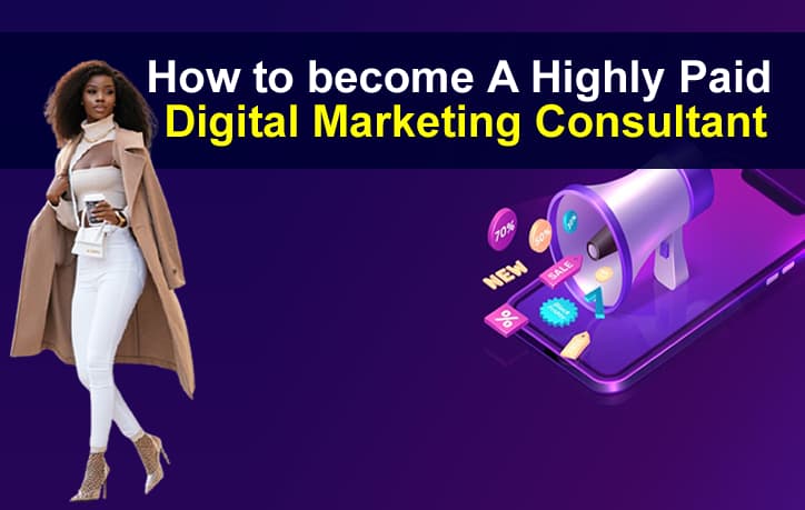 How to become a Successful digital marketing consultant. ABUJA NIGERIA AFRICA