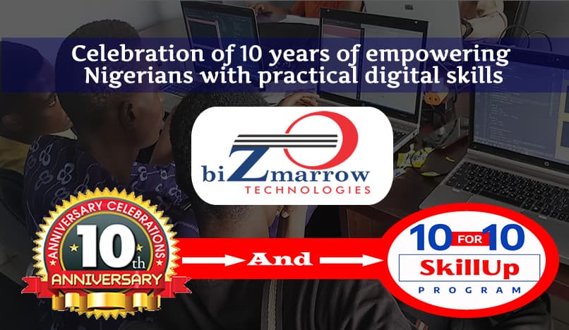 Bizmarrow-Teachnologies-10-year-anniversary-celebration-and-10-for-10-page-skill-up-training-program-Nigeria-Africa